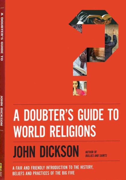 A Doubter's Guide to World Religions 2