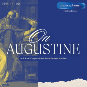 Episode 130: On Augustine