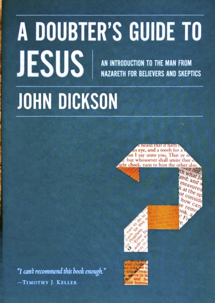 A Doubters Guide Guide to Jesus